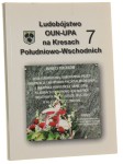 Dawne Kresy Południowo-Wschodnie w optyce historycznej i współczesnej Ludobójstwo OUN-UPA na Kresach Południowo-Wschodnich zeszyt 7 Materiały z konf. popularno-nauk. "XII Dni Kultury Kresowej", 6-7 czerwca 2015 r., Kędzierzyn-Koźle. Współfinansowanie [201