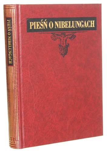 Pieśń o Nibelungach ﻿Z języka średnio-wysokoniemieckiego przełożył, przedmową, kom. i indeksem opatrzył Andrzej Lam [1999]