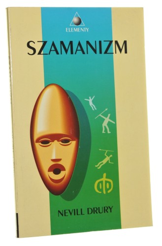 Szamanizm Drury Nevill [1994]