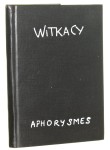 Aforyzmy / Aphorismes Witkacy właść. Stanisław Ignacy Witkiewicz [1992]
