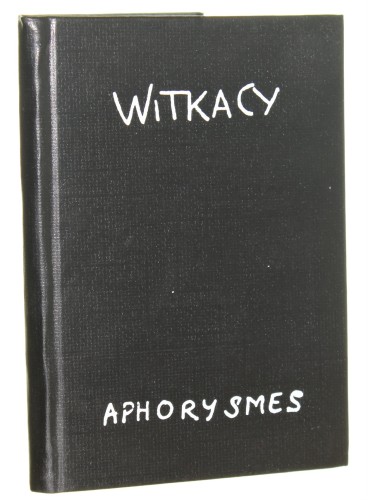Aforyzmy / Aphorismes Witkacy właść. Stanisław Ignacy Witkiewicz [1992]