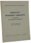 Katalog wystawy obrazów ze zbiorów dr. Jana Popławskiego oprac. i wstępem opatrzył Jan Żarnowski [katalog / 1936]