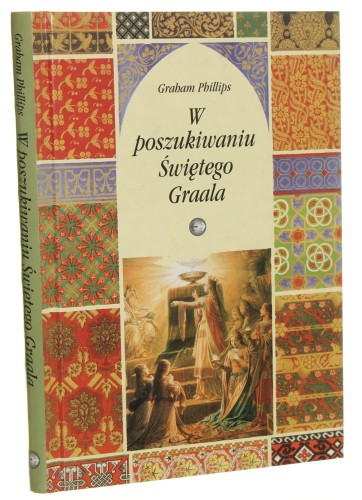 W poszukiwaniu świętego graala Graham Phillips [2002]