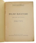 Byliny bukietowe Notatki miłośnika Makowiecki Stefan [1936]