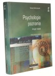 Psychologia poznania Umysł i świat Maruszewski Tomasz (Autorskie Podręczniki Akademickie) (2011)