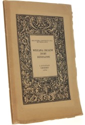 Wystawa Druków Doby Renesansu nurt postępowy w literaturze i nauce Listopad Grudzień 1954 [1954]