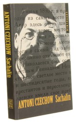 Sachalin Notatki z podróży Czechow Antoni [1995]