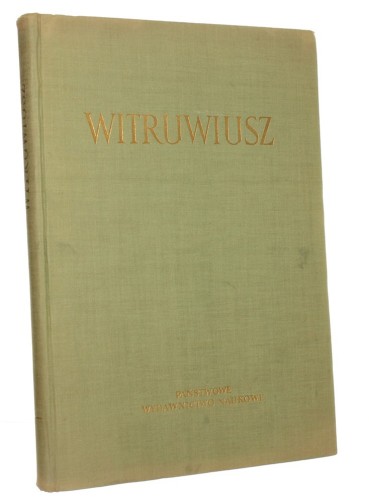 O architekturze ksiąg dziesięć Witruwiusz (Marcus Vitruvius Pollio) (1956)