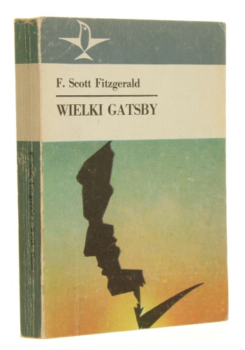 Wielki Gastby Francis Scott Fitzgerald [1982]