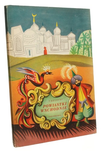 Powiastki wschodnie Krasicki I. ilustr. Antoni Pucek (1952)