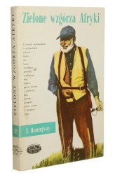 Zielone wzgórza Afryki Hemingway Ernest (1990)