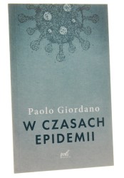 W czasach epidemii Paolo Giordano [2020]