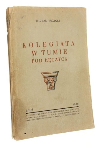 Kolegiata w Tumie pod Łęczycą Walicki Michał (1938)