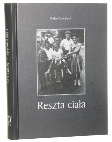 Reszta ciała Rafał Kowalski  [AUTOGRAF / 2020]