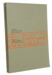 The Need to Document [Praca zbiorowa] (2005)