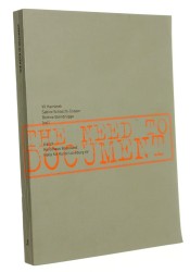 The Need to Document [Praca zbiorowa] (2005)