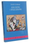 Dzieciństwo i społeczeństwo Erik H. Erikson [Psychologia / 1997]