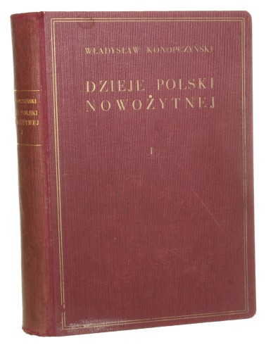 Dzieje Polski nowożytnej t. I 1506-1648 Konopczyński Władysław [1936]