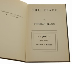 This Peace Thomas Mann [1st eng. edition / 1938]