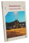 Dziedzictwo kulturowe wsi tom I 2017
