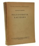 Paleografia łacińska Semkowicz Władysław [1951]