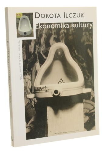 Ekonomika kultury Ilczuk Dorota [AUTOGRAF / 2012]