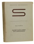 Elementarne formy życia religijnego System totemiczny w Australii Durkheim Emile [Biblioteka Socjologiczna / 1990]