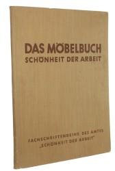 Das Mobelbuch Schonheit der Arbeit Entwurfe Karl Nothhelfer [Katalog / meble / 1942]