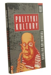 Polityki kultury Karolina Golinowska (2017)