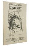 Konteksty Polska Sztuka Ludowa Antropologia Kultury Etnografia Sztuka nr 1 / 1993