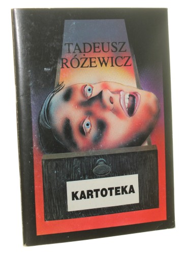 Kartoteka Tadeusz Różewicz [1992]