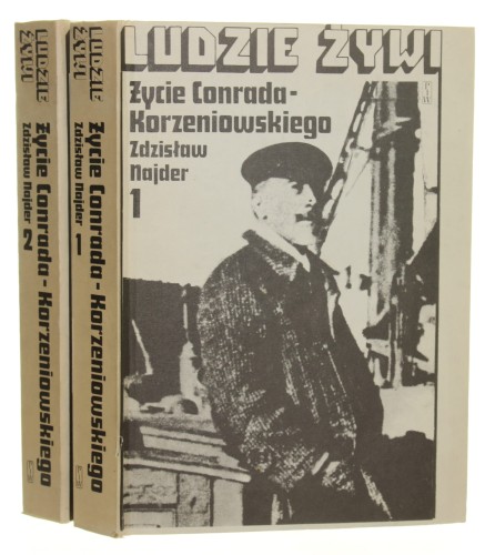 Życie Conrada-Korzeniowskiego t. I-II Najder Zdzisław [Ludzie Żywi / 1980]