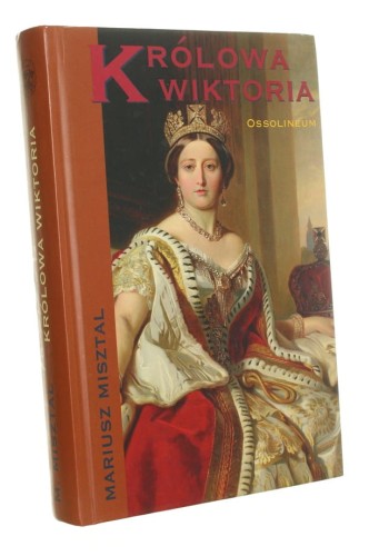 Królowa Wiktoria Mariusz Misztal (2010)