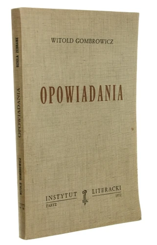 Opowiadania Gombrowicz Witold [Dzieła zebrane Biblioteka Kultury / 1972]