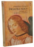 Światło nocy Wielkie mity w historii ludzkości Citati Pietro (2003)