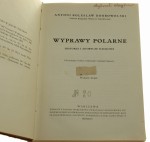 Wyprawy polarne Historja i zdobycze naukowe Antoni Bolesław Dobrowolski [1925]