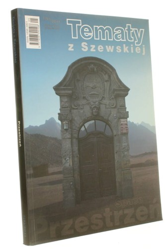 Tematy z Szewskiej nr 1 (5) / 2011 Przestrzeń / Space