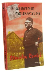 Dziennik okupacyjny Rembek Stanisław (Literatura Faktu) (2000)