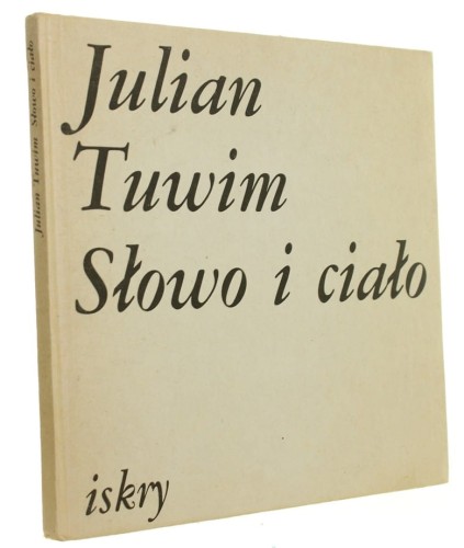 Słowo i ciało Julian Tuwim (1988)