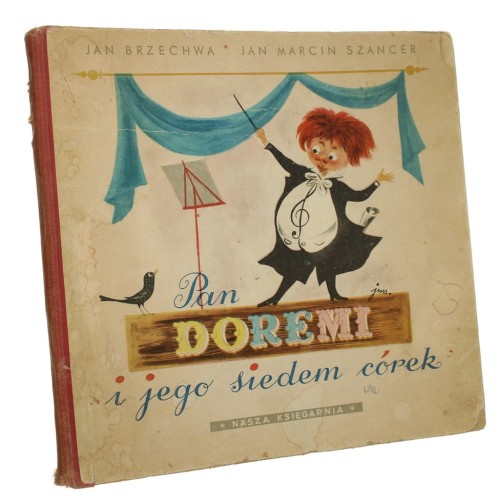 Pan Doremi i jego siedem córek Jan Brzechwa Il.  Jan Marcin Szancer (I wyd. / 1955)