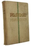 Piłsudski i piłsudczycy Konrad Wrzos [oprac. graf. Atelier Girs-Barcz] (1936)