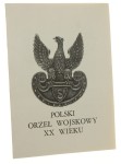 Polski orzeł wojskowy XX wieku Informator wystawy w Muzeum Historii Katowic red. Zbigniew Konik [1986]
