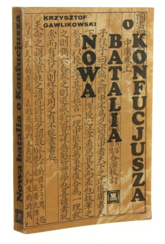 Nowa batalia o Konfucjusza Krzysztof Gawlikowski [1976]