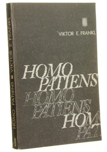Homo patiens Frankl Viktor E. [1984]