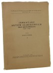 Inwentarz Aktów Sejmikowych Prus Królewskich (1600-1764). t. I wydał Karol Górski [Fontes. Towarzystwo Naukowe w Toruniu / 1950]