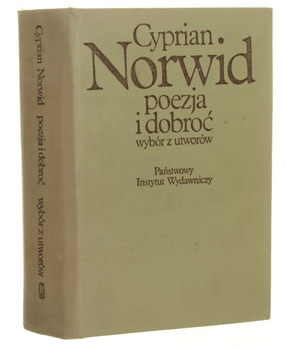 Poezja i dobroć Wybór z utworów Norwid Cyprian Kamil [1977]