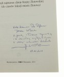 Przygoda z archeologią czyli Najstarsze dzieje Krajny Złotowskiej (do czasów lokacji miasta Złotowa) Andrzej Kokowski [autograf] (2011)