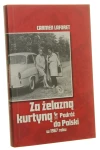 Za żelazną kurtyną Podróż do Polski w 1967 roku Carmen Laforet [2012]