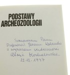Podstawy archeozoologii Szczątki ssaków Alicja Lasota-Moskalewska [autograf] (1997)