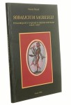 Sodalicium sacrilegii Pitagorejczycy w Rzymie w okresie republiki Fakty i mity Danuta Musiał [autograf] (1998)